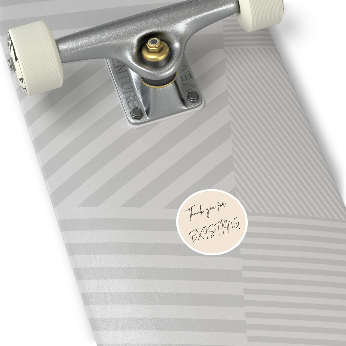Round Sticker — “Thank You for Existing” Beige Vinyl Sticker for Laptops, Gifts & Packaging